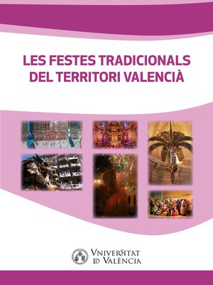 cover image of Les festes tradicionals del territori valencià